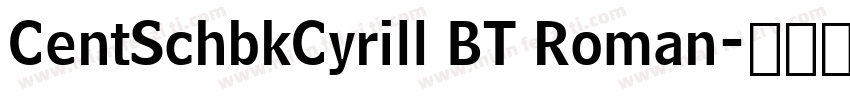 CentSchbkCyrill BT Roman字体转换
